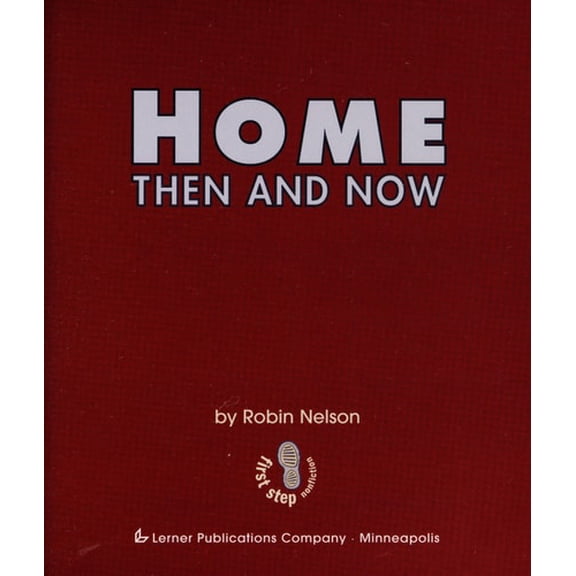 Pre-Owned Home Then and Now (Paperback) 0822546434 9780822546436