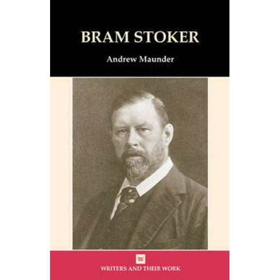 Writers and Their Work Bram Stoker, (Hardcover)