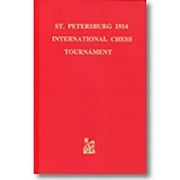 St. Petersburg 1914 : International Chess Tournament (Hardcover)