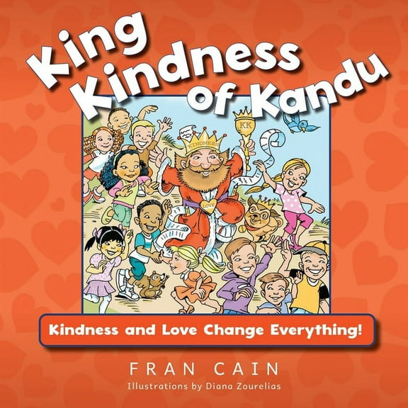 King Kindness of Kandu, (Paperback)