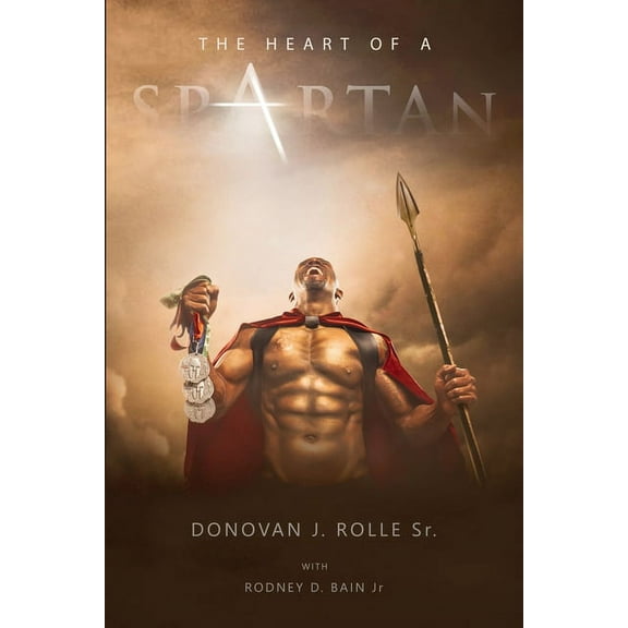 The Heart of a Spartan, (Paperback)