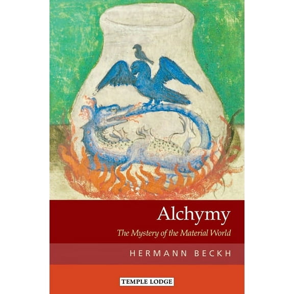 Alchymy: The Mystery of the Material World, (Paperback)