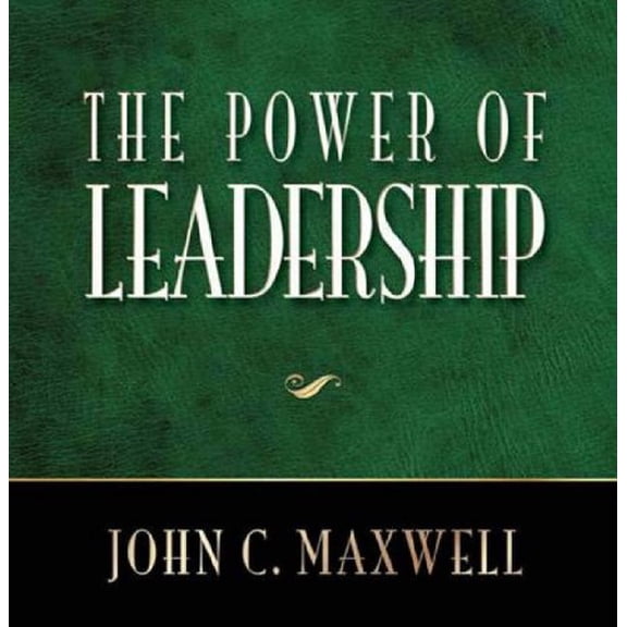 Pre-Owned The Power Of Leadership Power Series Hardcover John C. Maxwell
