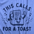 thumbnail image 2 of Mens This Calls for A Toast T Shirt Funny Breakfast Toaster Joke Tee for Guys Graphic Tees, 2 of 9