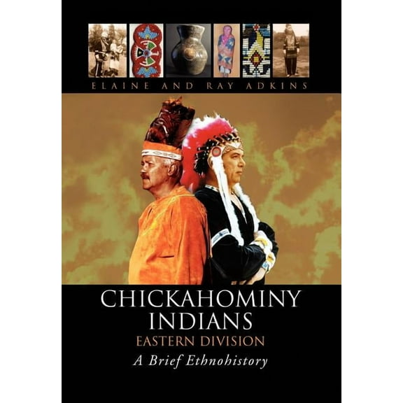Chickahominy Indians-Eastern Division (Hardcover)