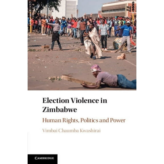 Election Violence in Zimbabwe, (Paperback)