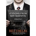 thumbnail image 2 of Lessons from San Quentin: Everything I Needed to Know About Life I Learned in Prison, 2 of 2