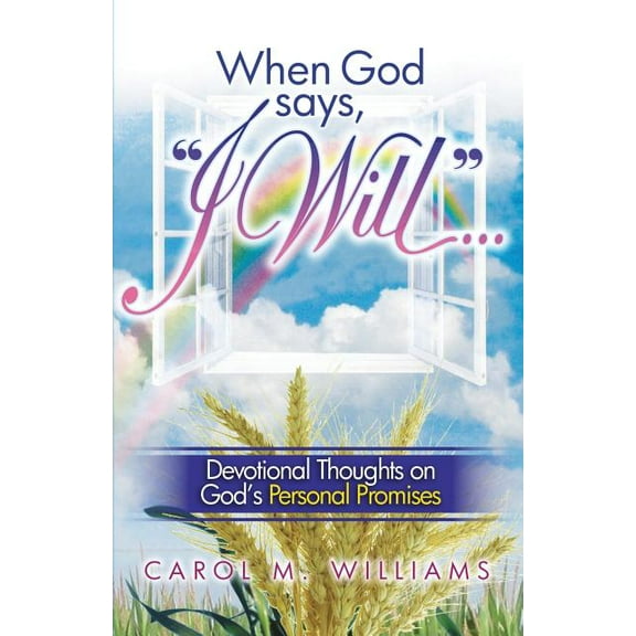 When God says "I WILL..." (Paperback)