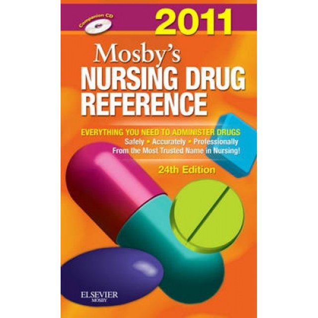 Mosby's 2011 Médicament de Référence pour Soins Infirmiers (Reférence de Médicament pour Soins Infirmiers Skidmore)