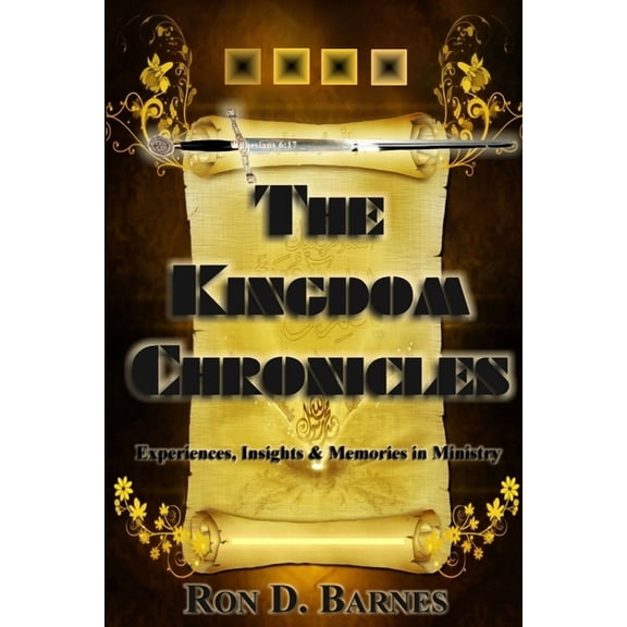 The Kingdom Chronicles, (Paperback)