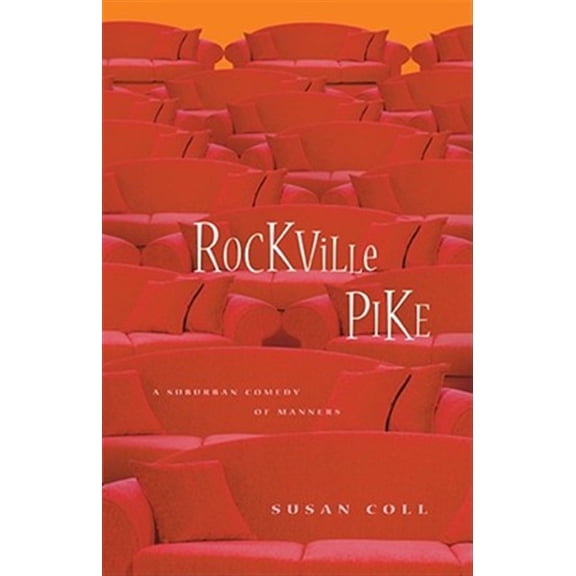 Pre-Owned Rockville Pike : A Suburban Comedy of Manners (Paperback)