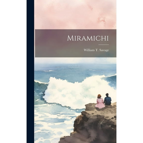 Miramichi (Hardcover)
