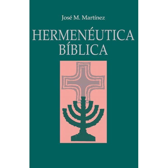 HermenÃ©utica BÃ­blica, (Paperback)