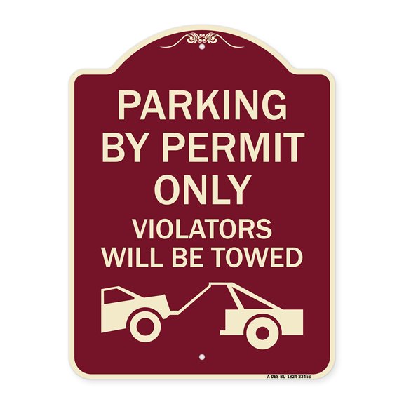 SignMission Designer Series Sign - Parking by Permit Only Violators Will Be Towed (Towing Symbol) | Burgundy 18" x 24" Heavy-Gauge Aluminum Architectural Sign | Made in the USA
