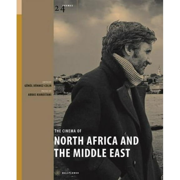 24 Frames: The Cinema of North Africa and the Middle East (Hardcover)
