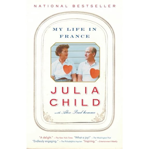 Pre-Owned My Life in France (Paperback) 0307277690 9780307277695
