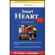 Smart Heart Daily Journal - Includes 110 Recipes From the Betty Crocker Healthy Heart Cookbook, Pre-Owned  Other  B00127T39E Dr. Dean J. Kereiakes