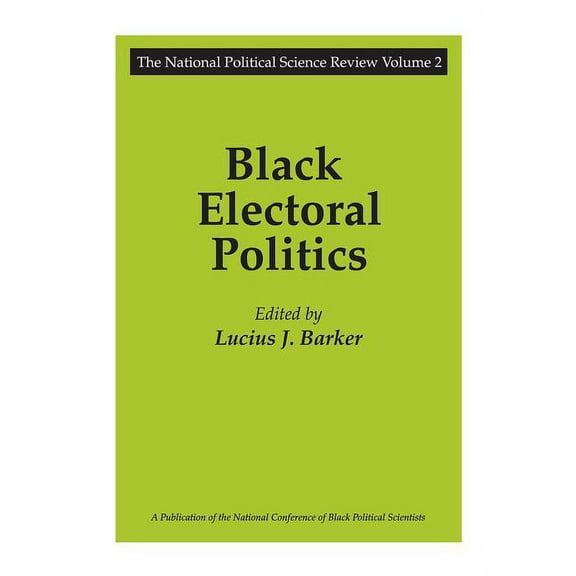National Political Science Review, Black Electoral Politics: Participation, Performance, Promise, Book 2, (Paperback)