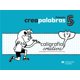 thumbnail image 1 of Creapalabras 5. caligrafía creativa / primaria, 1 of 1