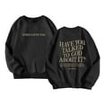 thumbnail image 6 of Christian Sweatshirts for Girls Have You Talked To God About It Cute Graphic Crewneck Sweatshirt Pullover Tops, 6 of 7