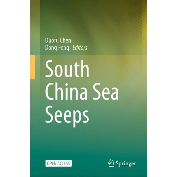 South China Sea Seeps, (Hardcover)