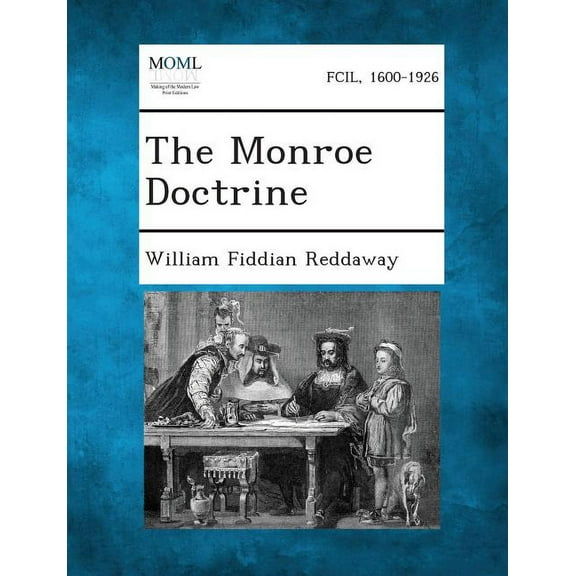 The Monroe Doctrine (Paperback)
