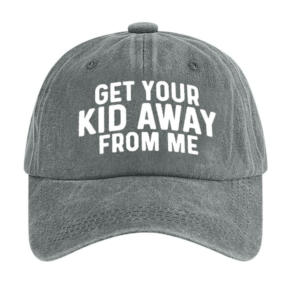 Soft Washed Baseball Cap Get Your Kids Away From Me Cotton Dad Hats For Men & Women Light Gray M