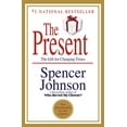 thumbnail image 2 of The Present: The Secret to Enjoying Your Work and Life, Now!, (Hardcover), 2 of 2