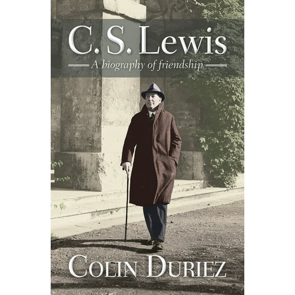 C S Lewis: A Biography of Friendship, (Paperback)