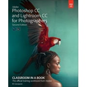 Pre-Owned: Adobe Photoshop and Lightroom Classic CC Classroom in a Book (2019 release) (Paperback, 9780135495070, 0135495075)