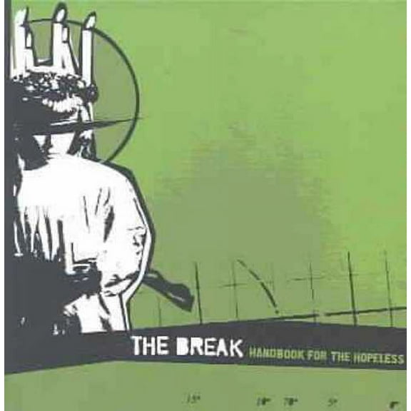 Handbook for the Hopeless (CD) by The Break