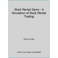 thumbnail image 1 of Pre-Owned Stock Market Game - A Simulation of Stock Market Trading (Paperback) 1883055253 9781883055257, 1 of 1
