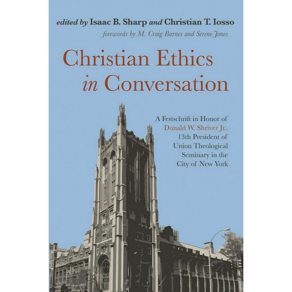 Christian Ethics in Conversation (Paperback)
