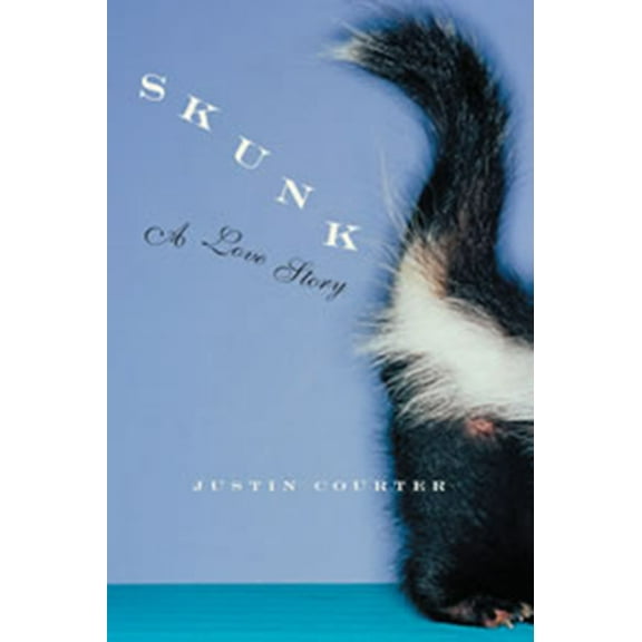 Skunk : A Love Story (Paperback)