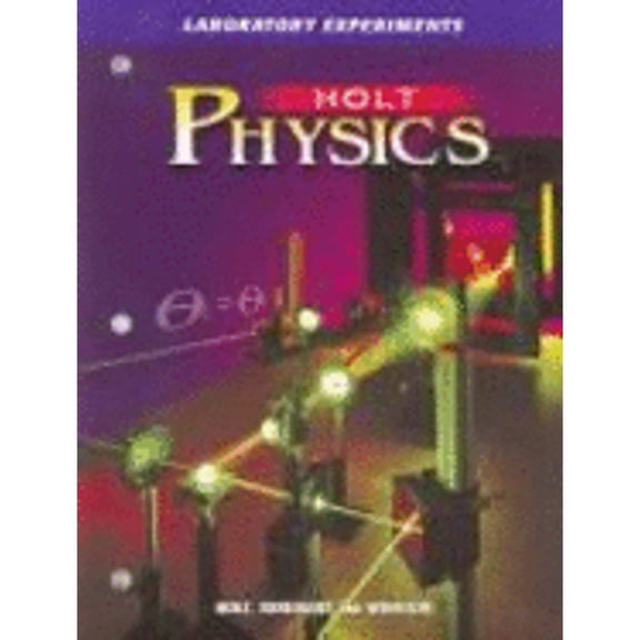 Holt Physics : Laboratory Experiments ?Pupil's Edition?