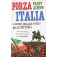 thumbnail image 1 of Pre-Owned Forza Italia: A Journey in Search of Italy and its Football (Paperback) 0091905613 9780091905613, 1 of 1