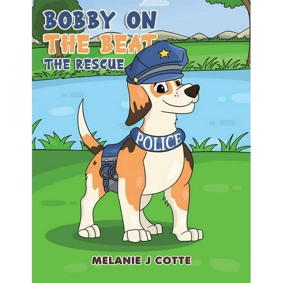 Bobby on the Beat: The Rescue, (Paperback)