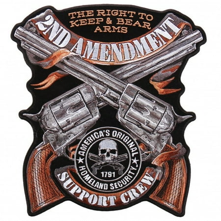 Second Amendment Right To Keep And Bear Arms - CROSSED PISTOLS, 2ND AMENDMENT, THE RIGHT TO KEEP & BEAR ARMS, AMERICA'S ORIGINAL 1791 HOMELAND SECURTY SUPPORT CREW - 8