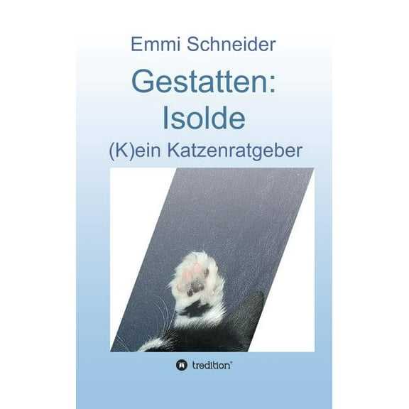 Gestatten: Isolde (Hardcover)