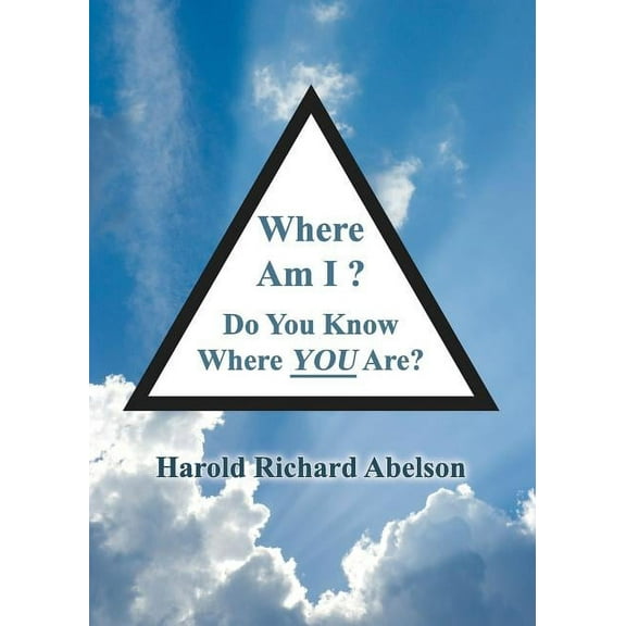 Where Am I? Do You Know Where YOU Are? (Paperback)