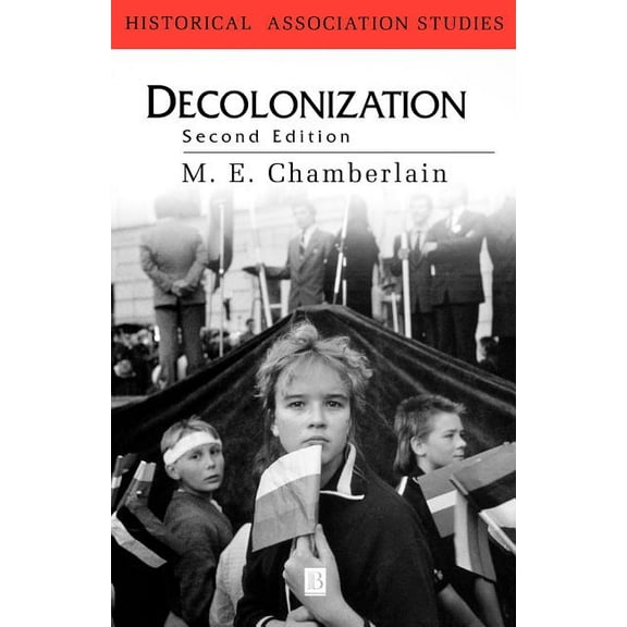 Historical Association Studies Decolonization 2e, (Paperback)