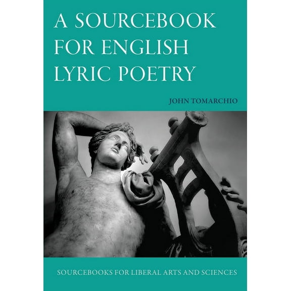 A Sourcebook for English Lyric Poetry, (Paperback)
