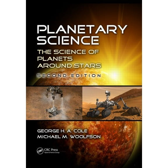Planetary Science: The Science of Planets around Stars, Second Edition, (Paperback)
