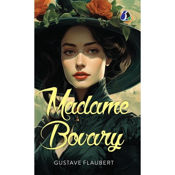 Madame Bovary - [DELUXE HARDCOVER EDITION], (Hardcover)