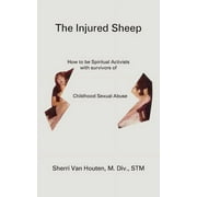 The Injured Sheep (Paperback)