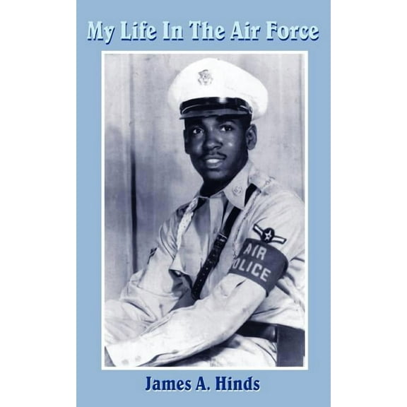 My Life in the Air Force (Paperback)