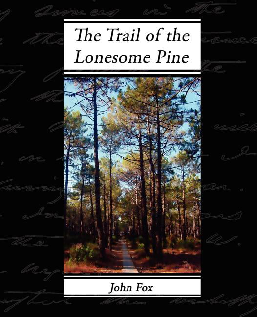 the trail of the lonesome pine frank a mullane sheet music