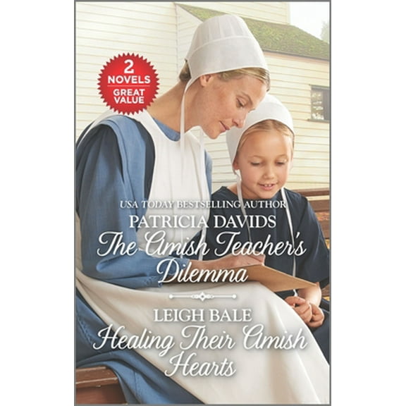 Pre-Owned The Amish Teacher's Dilemma and Healing Their Amish Hearts: A 2-In-1 Collection (Mass Market Paperback) 1335402462 9781335402462