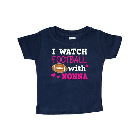 

Inktastic I Watch Football with My Nonna Gift Baby Girl T-Shirt