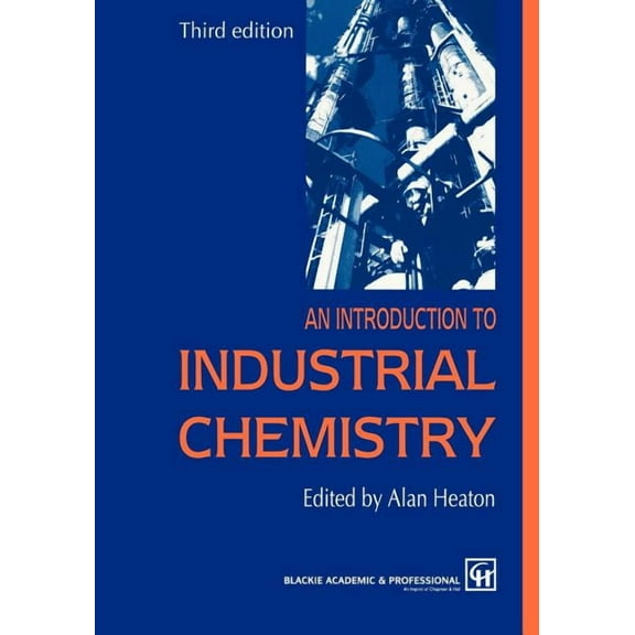 An Introduction to Industrial Chemistry, (Paperback)